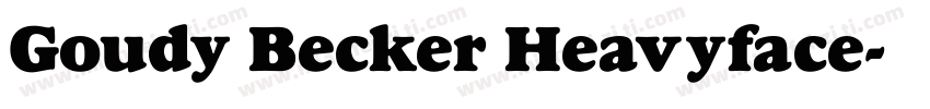 Goudy Becker Heavyface字体转换